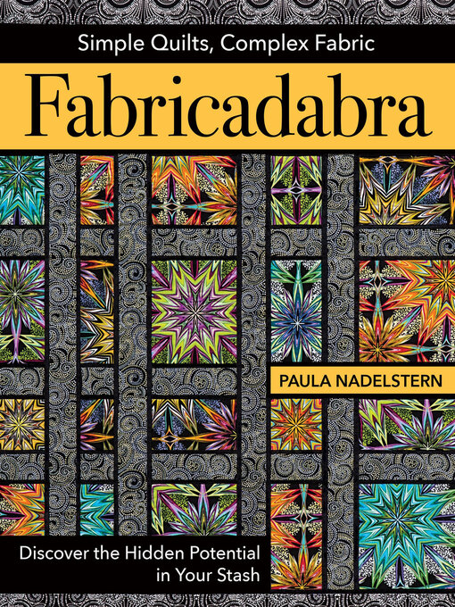 Title details for Fabricadabra by Paula Nadelstern - Wait list